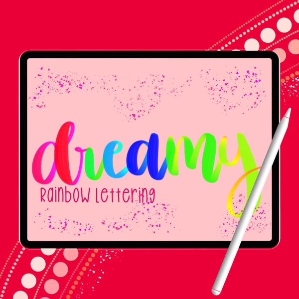 Dreamy Rainbow Lettering | Perfect for Lettering & Calligraphy Art 1 Dreamy Rainbow Lettering | Perfect for Lettering & Calligraphy Art