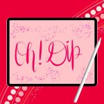 Oh Dip  | Perfect for Lettering & Calligraphy Art