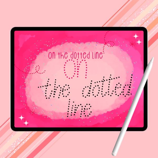 On The Dotted Line | Perfect for Lettering & Calligraphy Art