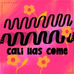 Cali Has Come Lettering Brush